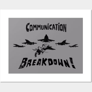 Communication Breakdown Posters and Art